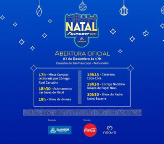 Natal Salvador levará ao Centro Histórico túnel cenográfico, atrações musicais e desfiles a partir de sábado (7)